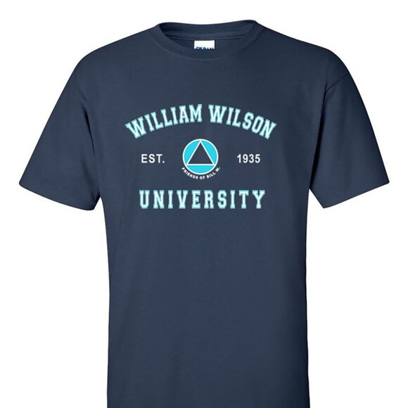 AA Alcoholics Anonymous Theme William Wilson University T-Shirt AA Tee Shirt - Picture 4 of 5